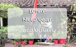 VOCABULARY FOR LUNAR NEW YEAR